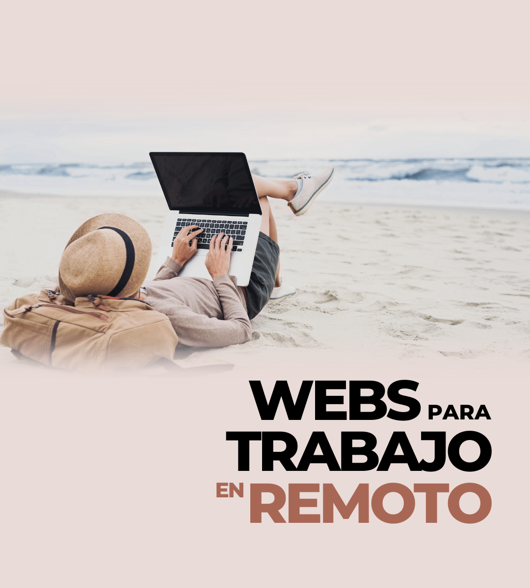 Los 10 mejores sitios para conseguir trabajo remoto