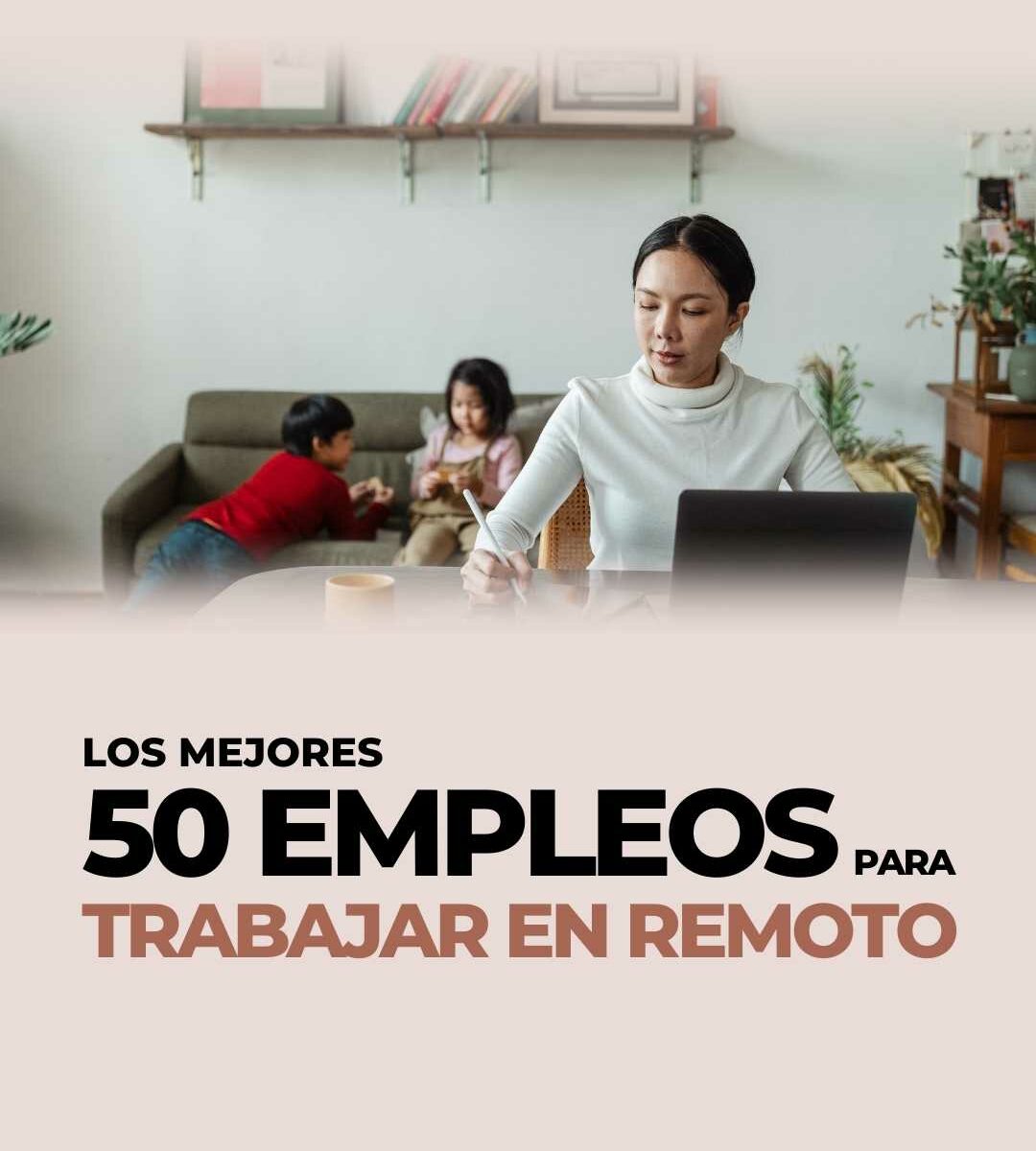 EMPLEOS PARA TRABAJO REMOTO