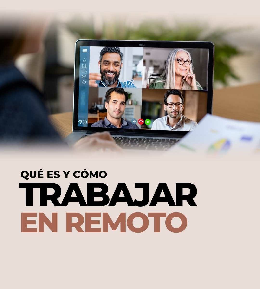 QUÉ ES TRABAJAR EN REMOTO