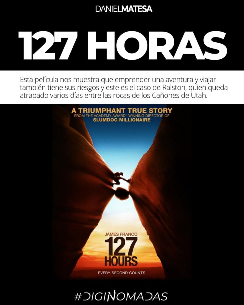 127 horas - mejores pelis para viajeros