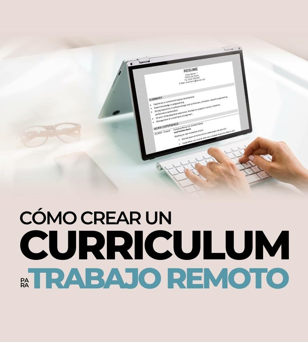 Cómo crear un curriculum para trabajo remoto