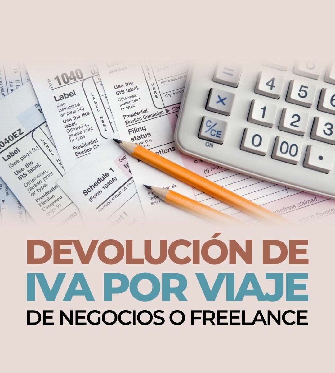 Devolución de IVA extranjero o VAT por viaje de negocios