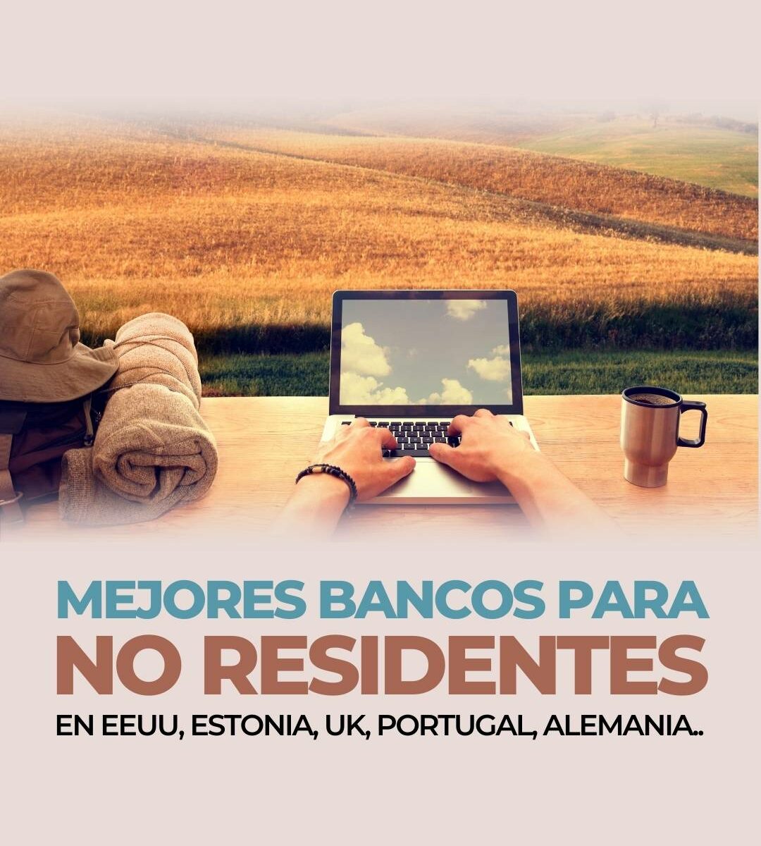 MEJORES-BANCOS-PARA-NO-RESIDENTES
